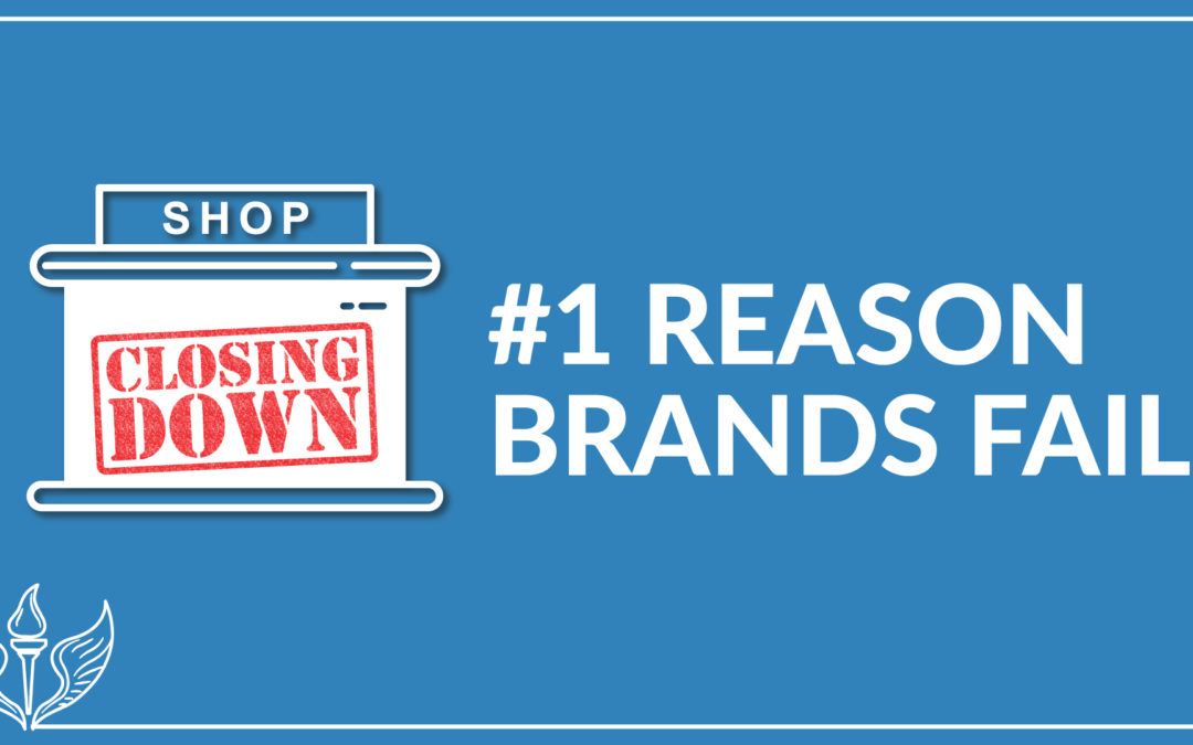 Why a Brand Either Succeeds or Fails